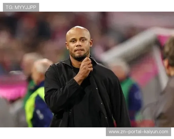 拜仁逆转弗赖堡，孔帕尼：两名球员创造了特别的东西